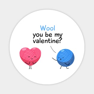 Wool You Be My Valentine Magnet